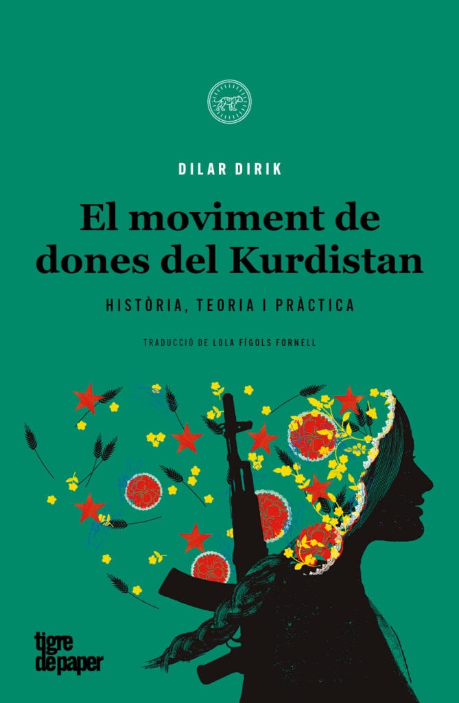 El moviment de dones del Kurdistan - Història, teoria i pràctica (Dilar Dirik)