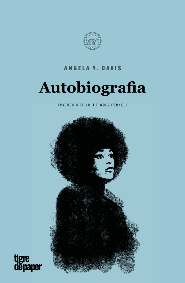 Autobiografia -  (Angela Y. Davis)