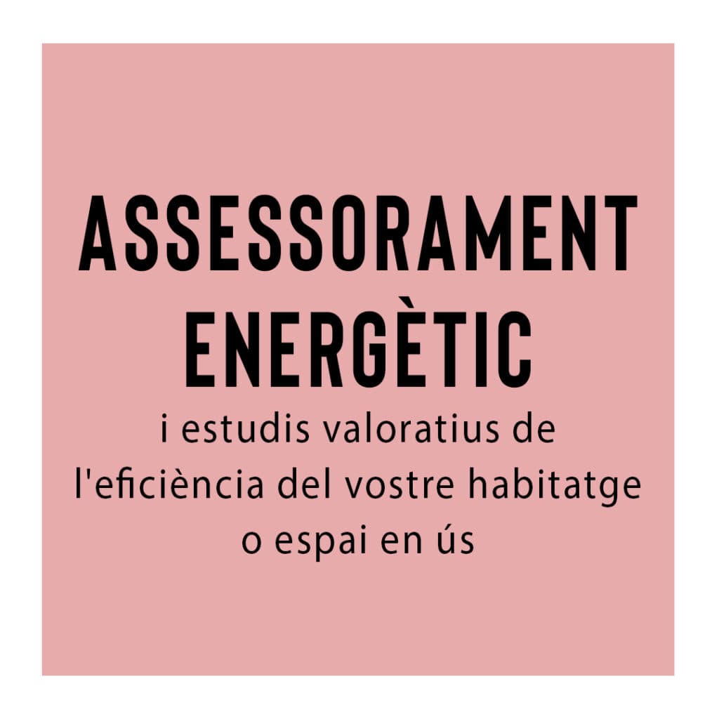 Assessorament energètic 1 Assessorament energètic