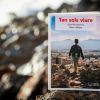 Tan sols viure - Agencia Talaia