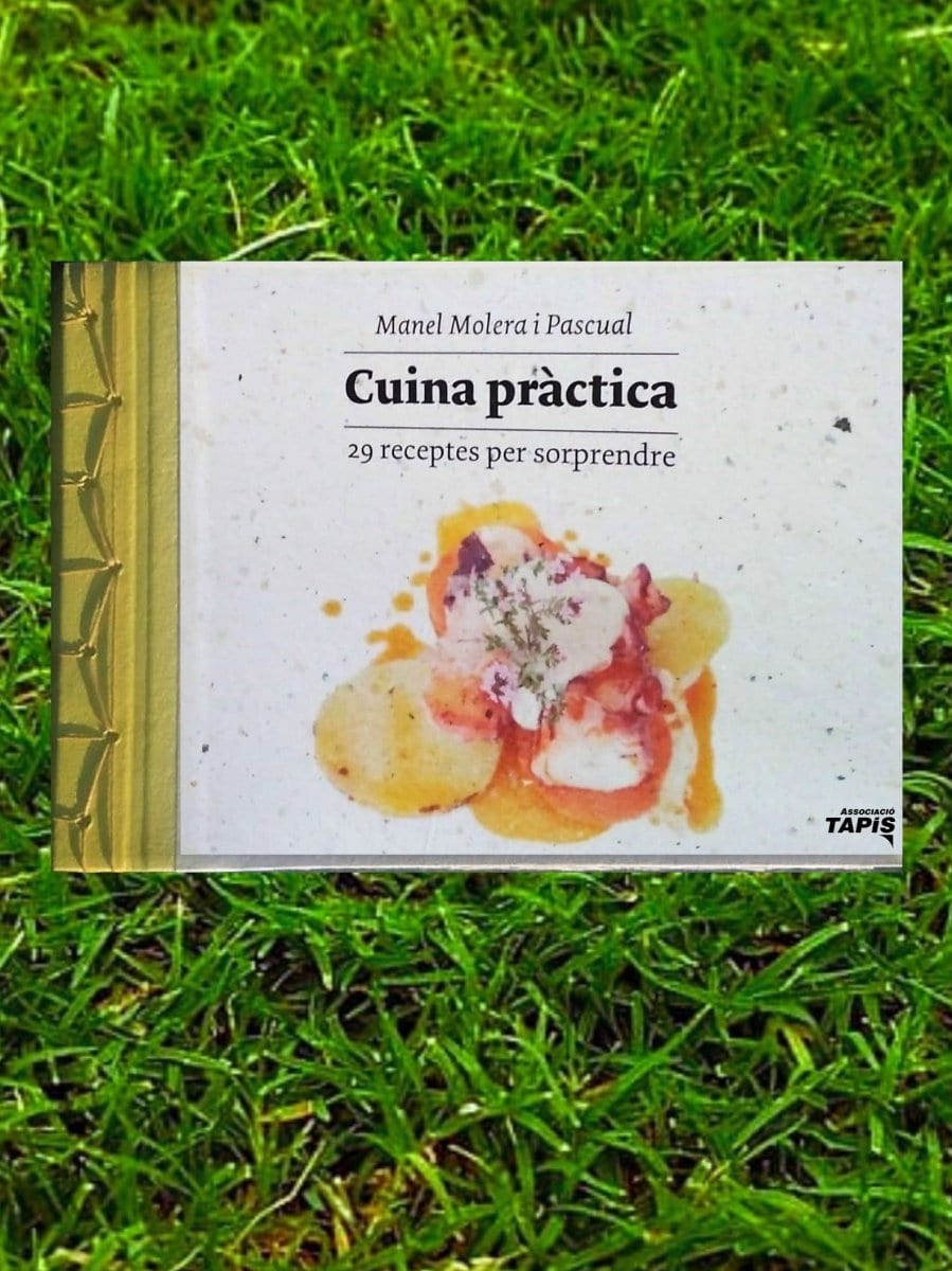 Els Llibres de Tapís: Cuina pràctica. 29 receptes per sorprendre