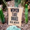Llibreta Womxn Take Drugs