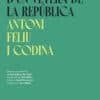 Memòries d'un veterà de la República -  (Antoni Feliu i Codina)